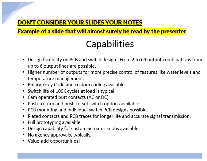 Your slides are not your notes